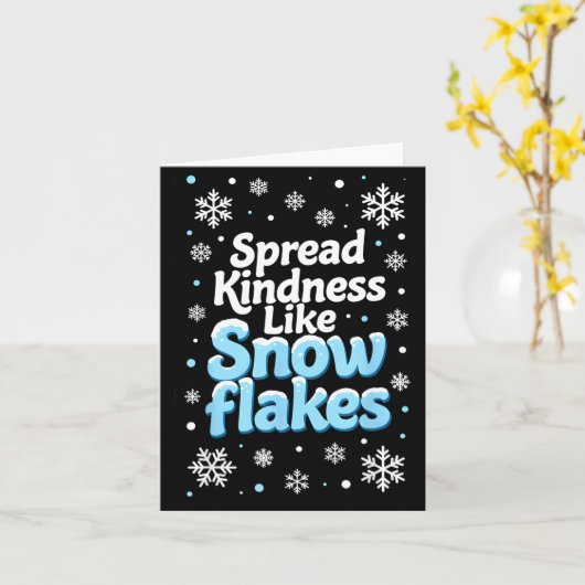 Spread Kindness Like Snowflakes Insrational Quotes カード (黄色い花)