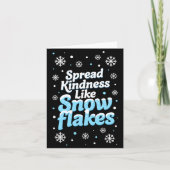 Spread Kindness Like Snowflakes Mental Health Snow カード (正面)