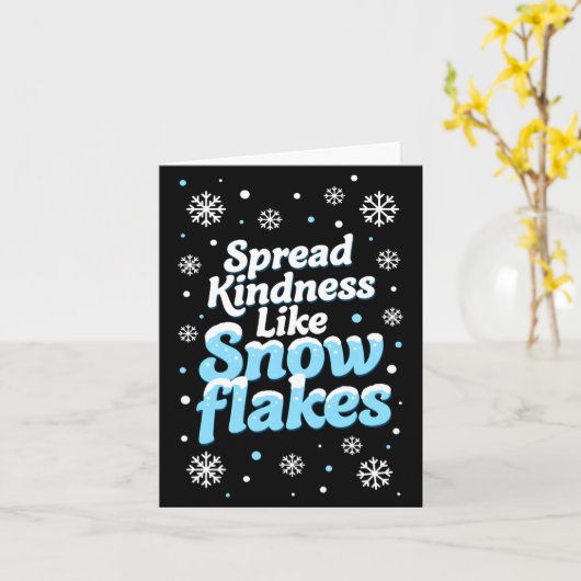 Spread Kindness Like Snowflakes Mental Health Snow カード (黄色い花)