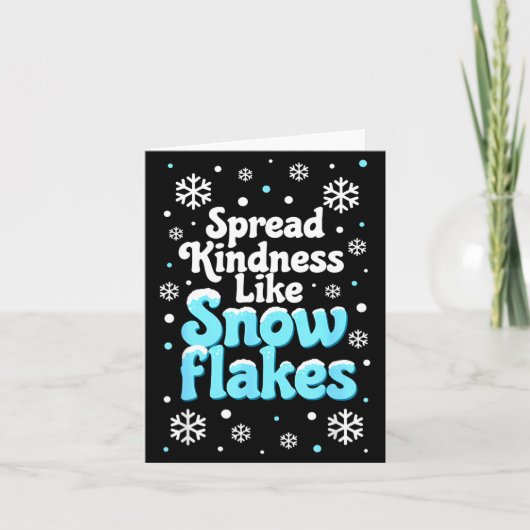 Spread Kindness Like Snowflakes Snow Days Sitive M カード (正面)