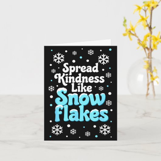 Spread Kindness Like Snowflakes Snow Days Sitive M カード (黄色い花)