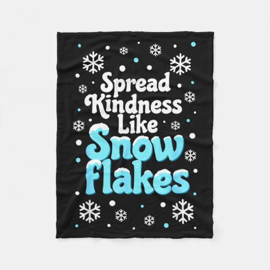 Spread Kindness Like Snowflakes Snow Days Sitive M フリースブランケット (正面)