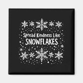Spread Kindness Like Snowflakes Winter Funny Sayin マグネット (正面)