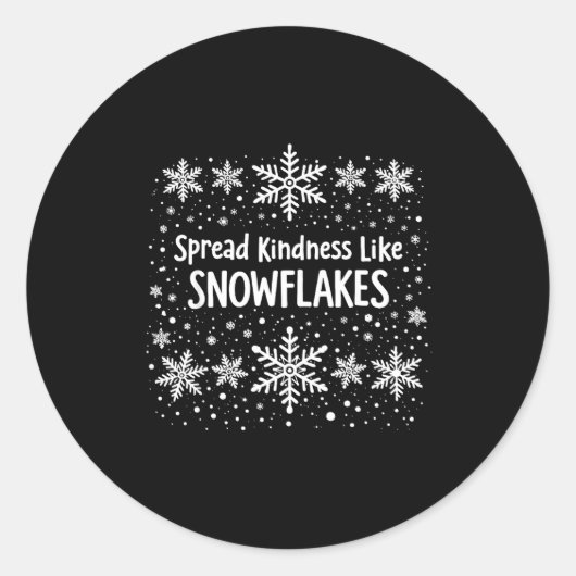 Spread Kindness Like Snowflakes Winter Funny Sayin ラウンドシール (正面)