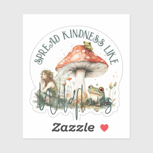 Spread Kindness Like Wildflower Fairy mushroom シール (シート)