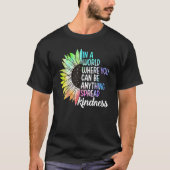 Spread Kindness No Bullying Motivational Funny Cho Tシャツ (正面)