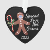 Spread Love Not Germs Covid 19 Gingerbread 2020 オーナメント (裏面)