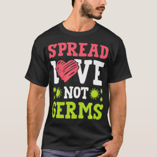 Spread Love Not Germs Social Distance  For Women  Tシャツ