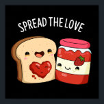 Spread The Love Funny Jam and Bread Pun Dark BG ポスター<br><div class="desc">Spread The Love Funny Jam and Bread Pun features a jar of jam and slice of bread chillin as they spread their love. Funny Pun gift for family and friends who love spreading their love for puns.</div>