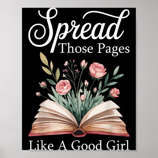 Spread Those Pages Like A Good Girl Bookworm Book  ポスター (正面)