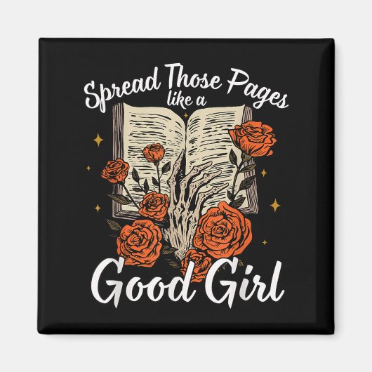Spread Those Pages Like A Good Girl Dark Romance S マグネット (正面)