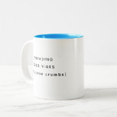Spreading Good Vibes Happy Humorous Coworker Mug ツートーンマグカップ (正面左)