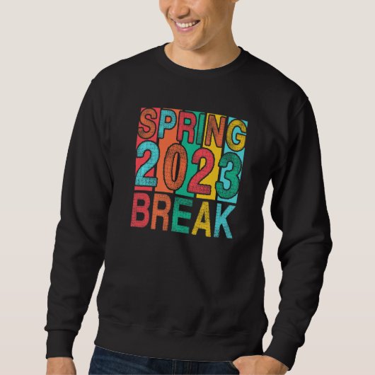 Spring Break 2023 Senior Student School Trip Flori スウェットシャツ (正面)