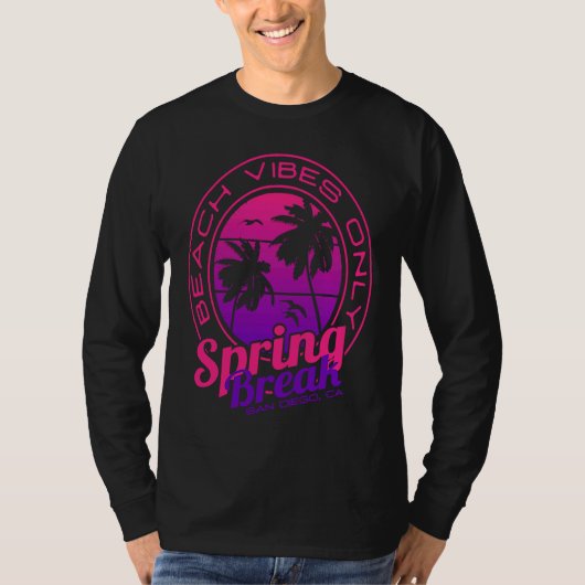Spring Break Beach Vibes Only San Diego California Tシャツ (正面)