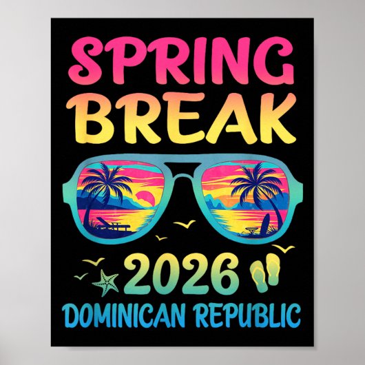 Spring Break Dominican Republic 2026 Vacation Trip ポスター (正面)