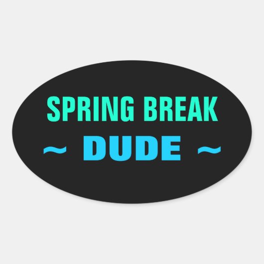SPRING BREAK DUDEスタンプ(4、楕円) 楕円形シール (正面)