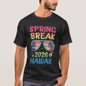 Spring Break Hawaii 2026 Vacation Trip Sunglasses Tシャツ (正面)