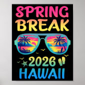 Spring Break Hawaii 2026 Vacation Trip Sungles  ポスター (正面)