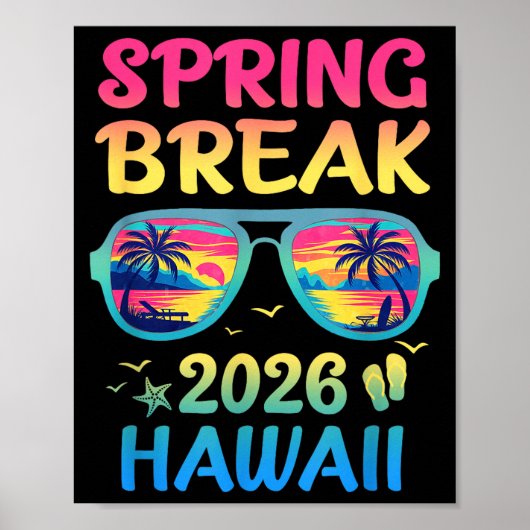 Spring Break Hawaii 2026 Vacation Trip Sungles  ポスター (正面)