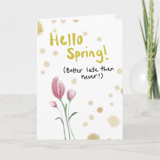 Spring has Sprung, Greeting Card Goodbye Winter カード