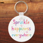 Sprinkle Happiness Everywhere Cute Pastel Quote キーホルダー (正面)
