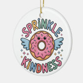 Sprinkle Kindness | ドーナツ セラミックオーナメント (左)