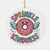 Sprinkle Kindness | ドーナツ セラミックオーナメント (裏面)