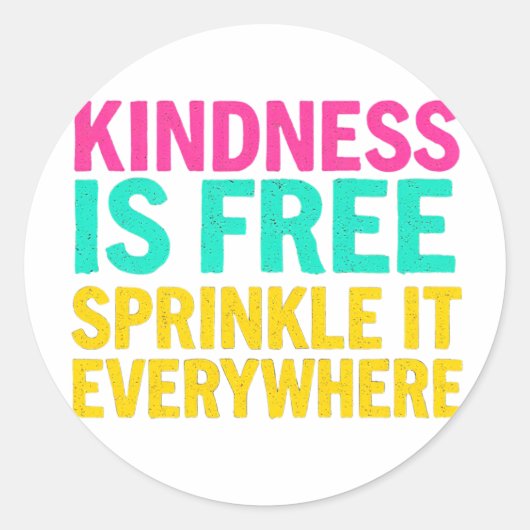 Sprinkle Kindness: 励ましの言葉 ラウンドシール (正面)
