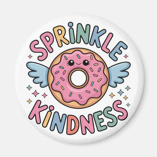Sprinkle Kindness | Donut マグネット (正面)