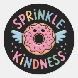Sprinkle Kindness | Donut ラウンドシール