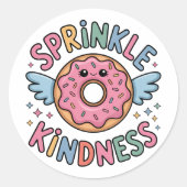 Sprinkle Kindness | Donut ラウンドシール (正面)