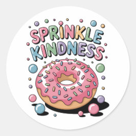 Sprinkle Kindness | Donut ラウンドシール