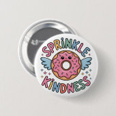 Sprinkle Kindness | Donut 缶バッジ (正面&裏面)