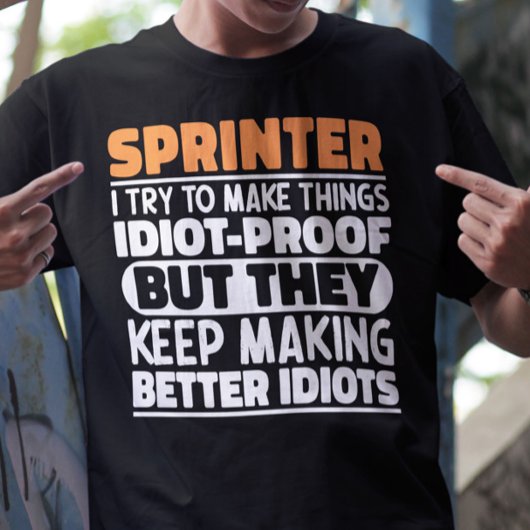 Sprinter I Try To Make Thingsおもしろい引用文Sprinter Tシャツ