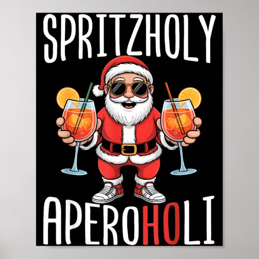 Spritzholy Aperoholi - Santa Aperitif Funny Spritz ポスター (正面)