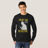 Spy Investigator Detective私は刑事だ Tシャツ (正面フル)