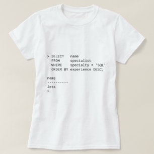 SQLのデータベースの専門家: Jess Tシャツ