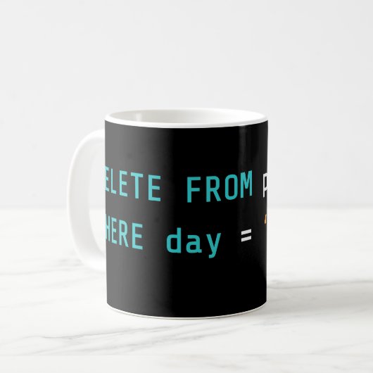 SQL Delete Sunday Plans Coding Mug コーヒーマグカップ (正面左)