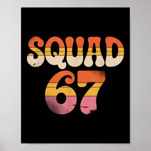 Squad 67 Alpha Slang Gen 67th Number 67  ポスター (正面)