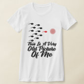 squad sperm This is a Very Old Picture of me funny Tシャツ (レイダウン)