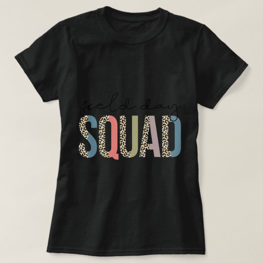Squad Teacher Student First Last Day Of School Fie Tシャツ (デザイン正面)