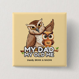 Square Button : My Dad My Old Me (milk) 缶バッジ