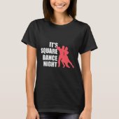 Square Dancing  Tシャツ (正面)