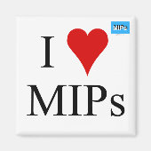 Square I love MIPs magnet マグネット (正面)