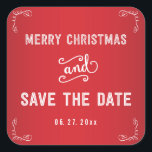 Square Red White Save The Date Christmas Stickers スクエアシール<br><div class="desc">大きな四角赤と白を保存する日付クリスマスステッカーをカスタマイズ可能な文字で – あなたの日付を追加結婚することができる</div>