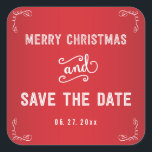 Square Red White Save The Date Christmas Stickers スクエアシール<br><div class="desc">大きな四角赤と白を保存する日付クリスマスステッカーをカスタマイズ可能な文字で – あなたの日付を追加結婚することができる</div>