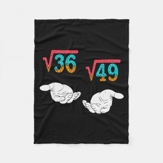 Square Root 36 49 Meme 67 Ice Cream Drip Math Teac フリースブランケット (正面)