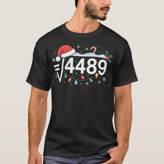 Square Root 4489 Funny 67 Meme Math Teacher 6 7 Ch Tシャツ (正面)