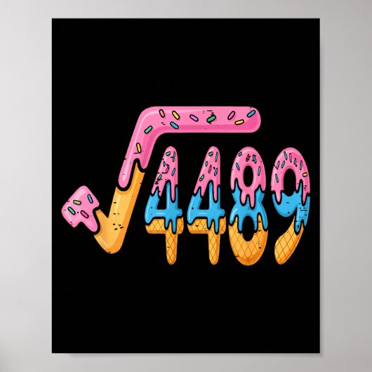 Square Root 4489 Ice Cream Slang Math 67 Six Seven ポスター (正面)