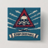 Square Stop Chemtrails Button 缶バッジ (正面)